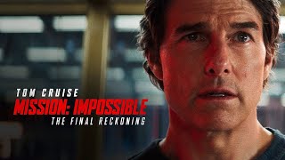 Mission Impossible – The Final Reckoning  Tom Cruise  Is This the End [upl. by Fenella]