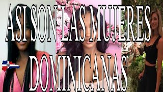 ESPAÑOL REACCIONA A ASI SON LAS MUJERES DOMINICANAS 🇩🇴 l SIN FILTROS [upl. by Kempe]