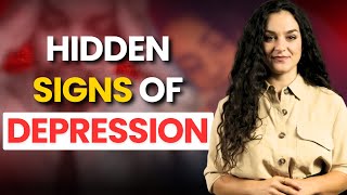 Hidden Signs Of Depression [upl. by Nodmac694]