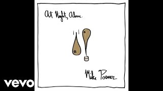 Mike Posner  In The Arms Of A Stranger [upl. by Adnar]