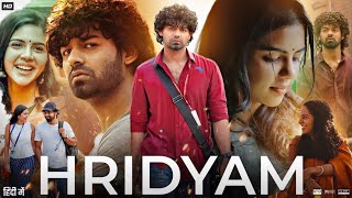 Hridayam New Blockbuster Hindi Dubbed Romantic Movie  Pranav Mohantal Kalyani Priyadarshan [upl. by Grane]