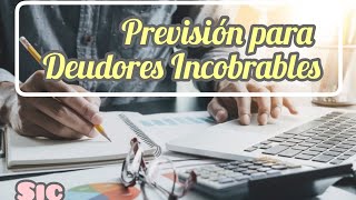 Previsión para Deudores Incobrables [upl. by Euqnom]