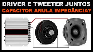 Como instalar e casar a impedância de Cornetas e Tweeters no módulo com Capacitor [upl. by Weider]