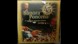 La Sonora Ponceña CD Completo 2nd Parte En Vivo 45 Aniversario [upl. by Malony]