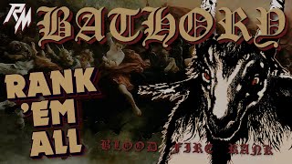 BATHORY Albums Ranked From Worst to Best  Rank Em All [upl. by Akcirehs845]