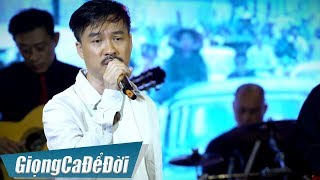 Xa Anh Rồi  Quang Lập  GIỌNG CA ĐỂ ĐỜI [upl. by Nedia]