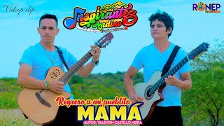 INSPIRANTES ANDINOS  REGRESO A MI PUEBLITO MAMÁ ♫ Video Oficial 2024 ► ► 4K✔ [upl. by Acirred484]