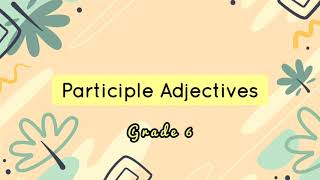 PARTICIPLES AS ADJECTIVES ED vs ING [upl. by Yras]