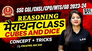 Cubes and Dice Concept  Tricks  Reasoning Marathon Class  SSC CGLCHSLCPOMTSGD 202324 [upl. by Spillihp956]