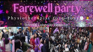 Farewell party Physiotherapist2023⚕️ Integral University Lucknow farewellparty integraluniversity [upl. by Zaraf606]