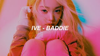 IVE 아이브 Baddie Easy Lyrics [upl. by Iline468]