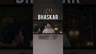 🤯 Lucky bhaskar full movie part 17 🤯  shorts viralshorts trendingshorts 1kviews luckybhaskar [upl. by Ulick]