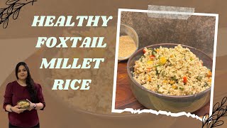 Healthy Foxtail Millet Rice Simple Millet Fried Rice Glutenfree Easy Millet Breakfast Recipe [upl. by Aiki858]