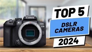 Top 5 BEST DSLR Cameras In 2024 [upl. by Okimuy991]