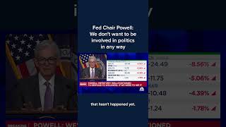 Fed Chair Powell We dont want to be involved in politics in any way [upl. by Martinez]