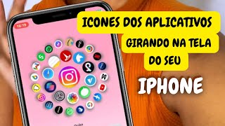 IPHONE Como colocar os ícones dos aplicativos girando na tela do iPhone [upl. by Kcirdnekal]