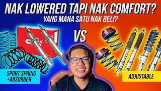 Nak Lowered tapi Nak Comfort Adjustable atau Sport Spring  Absorber [upl. by Burdett]