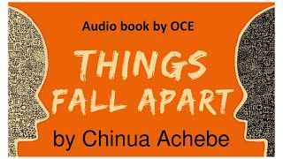 Things fall apart by Chinua Achebe Part 1 Chapter 1 [upl. by Drofwarc]