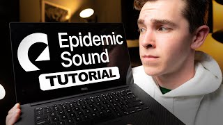 How to Use Epidemic Sound The RIGHT Way  5 Tip Tutorial [upl. by Anikat]