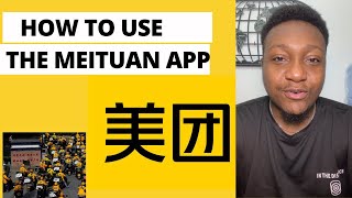 How to Use the Meituan App in China [upl. by Einafats]