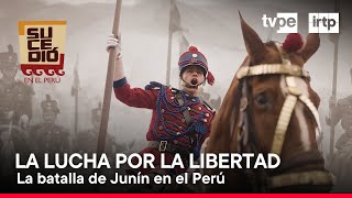 Sucedió en el Perú Galope hacia la libertad  Junín 17082024  TVPerú [upl. by Addiel]