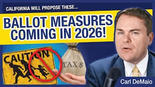 New CA Ballot Measures Coming in 2026 [upl. by Eldreda]