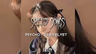 psycho  red velvet speed up [upl. by Yadnus]