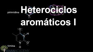 Heterociclos aromáticos I  Química orgânica  Khan Academy [upl. by Edora]