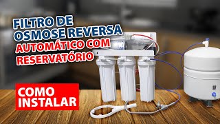 Como Instalar de Filtro Osmose Reversa Automático com Reservatório [upl. by Clift]