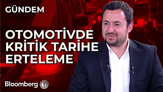 Otomotivde Kritik Tarihe Erteleme [upl. by Adym]