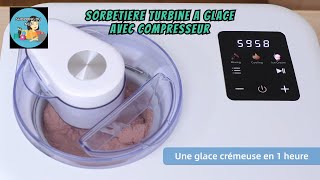 Sorbetiere Turbine a Glace au meilleur prix [upl. by Burrell358]