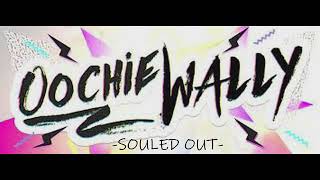 SOULED OUT  quotOochie Wallyquot Christian Hip Hop CHH REMIX [upl. by Elocon]