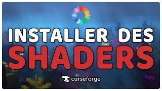 TUTO Comment Installer des Shaders Minecraft avec CurseForge et Iris [upl. by Guenevere]