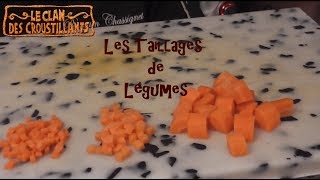 Taillages de légumes [upl. by Joab242]