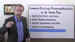 Strategic Planning Mistakes 1  No Game Plan  Project Management Video [upl. by Denice34]