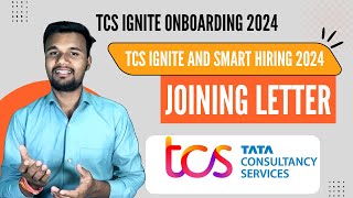 TCS ignite joining letter for December 2024  TCS ignite and smart hiring onboarding [upl. by Gratiana]