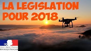 LA NOUVELLE LÉGISLATION DRONES 2018  2019  🤔 [upl. by Lowery119]