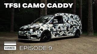 TFSI CAMO CADDY  EPISODE 9 VANNED [upl. by Ailama]