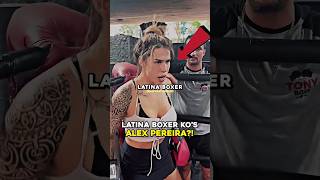 Latina Boxer KOs Alex Pereira [upl. by Llatsyrk733]