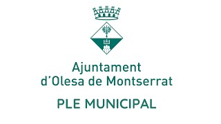 Ple ordinari de lAjuntament dOlesa del mes de maig del 2024 [upl. by Luapleahcim105]