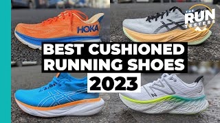 Best Cushioned Running Shoes 2023  The Full List  Nike Asics Brooks Saucony and more [upl. by Ruenhs]