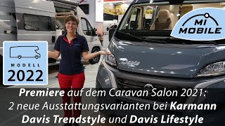 Premiere  Karmann Davis Modeljahr 2022  Zwei neue Ausstattungsvarianten neues Innenraumdesign [upl. by Pierette]