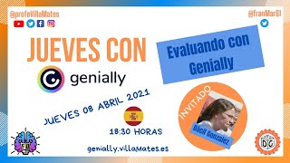 Evaluando con Genially con Dácil González y Franciscos Martínez 💬 [upl. by Mindy]