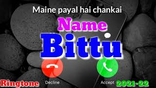 Bittu name ringtone Bittu please pickup the phone someone is calling you music name ringtone [upl. by Yenobe]