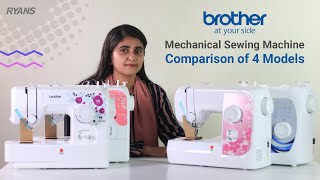 Brother Mechanical Sewing Machine Comparison of 4 Models [upl. by Ailliw]