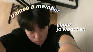 about jo woochan  new trainee a member [upl. by Inna]