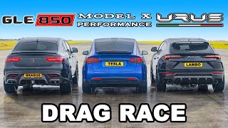 Lamborghini Urus v Brabus 850 v Model X Performance DRAG RACE [upl. by Elohcim]