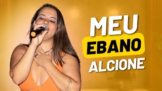 Meu Ebano  Alcione cover [upl. by Elocel94]