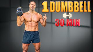 30Minute Full Body Strength Workout with One Dumbbell – Perfect for Home Fitness [upl. by Jamnes925]