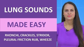 Lung Sounds Made Easy Nursing  Rhonchi Stridor Wheeze Crackles Pleural Friction Rub NGN NCLEX [upl. by Nylrehs381]